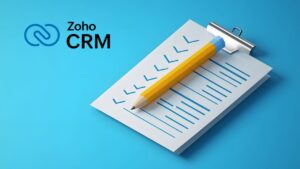 An illustration of a yellow pencil resting on a checklist clipboard with the Zoho CRM logo on a blue background, symbolising organisation, productivity, and CRM setup tasks.